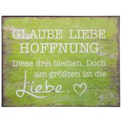 Metallschild "Glaube, Liebe, Hoffnung ..." - grün
