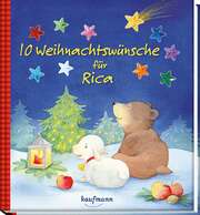Johanna Ignjatovic - Katharina Wilhelm - 10 Weihnachtswünsche für Rica 10 Weihnachtswünsche für Rica