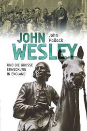 John Pollock - John Wesley John Wesley