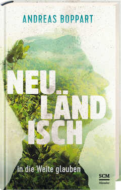 Andreas Boppart - Neuländisch Neuländisch
