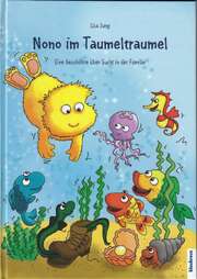 Lisa Jung - Nono im Taumeltraumel Nono im Taumeltraumel