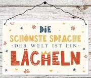 Holzschild groß - Die schönste Sprache Holzschild groß - Die schönste Sprache