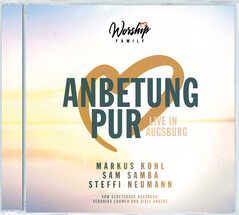 CD: Anbetung Pur (Live in Augsburg)
