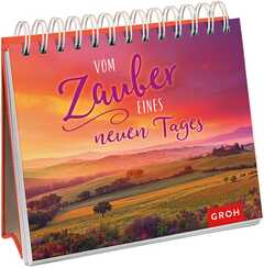 Vom Zauber eines neuen Tages - Aufstellbuch