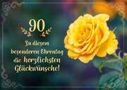 Faltkarte - 90 Zu diesem besonderen Ehrentag Faltkarte - 90 Zu diesem besonderen Ehrentag