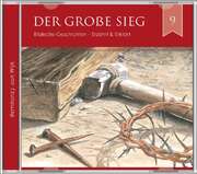 Daniel Kopp - Bernhard J. van Wijk - Der große Sieg (9) - Hörbuch Der große Sieg (9) - Hörbuch