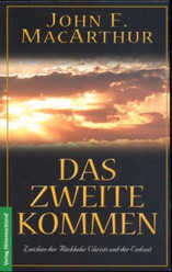 John F. MacArthur - Das zweite Kommen Das zweite Kommen
