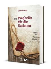 Die Prophetie für die Nationen