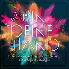 CD: Gospel Worship: In deine Hand