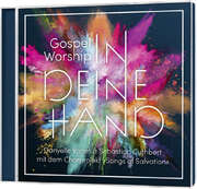 Sebastian Cuthbert - Danyelle Vanes - Gospel Worship: In deine Hand Gospel Worship: In deine Hand