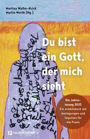 Martin Werth - Krick Martina Walter - Du bist ein Gott, der mich sieht - 2023 Du bist ein Gott, der mich sieht - 2023