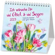 Ich wünsche Dir viel Glück & viel Segen 2023 Ich wünsche Dir viel Glück & viel Segen 2023