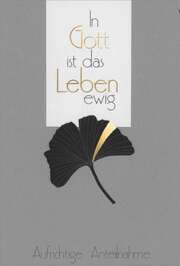 Faltkarte "In Gott ist das Leben ewig" Faltkarte "In Gott ist das Leben ewig"