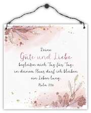 Holzschild klein - Deine Güte und Liebe begleiten mich Holzschild klein - Deine Güte und Liebe begleiten mich