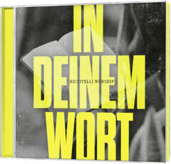 Simone Riccitelli - Gino Riccitelli - Riccitelli Worship - Giulio Riccitelli - Luana Riccitelli - Tirza Menger - In deinem Wort In deinem Wort