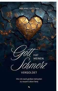 Gott hat meinen Schmerz vergoldet