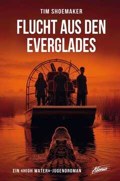 Flucht aus den Everglades (1)