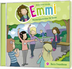 Bärbel Löffel-Schröder - Tobias Schuffenhauer - Tobias Schier - Emmi - Mutmachgeschichten für Kinder - Beste Freundinnen - Folge 23 Beste Freundinnen - Folge 23