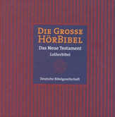 Die große HörBibel - Das Neue Testament Die große HörBibel - Das Neue Testament