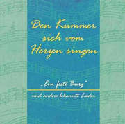 CD: Den Kummer sich vom Herzen singen CD: Den Kummer sich vom Herzen singen
