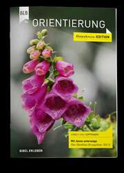 Gisela Auth - Burkhard Meißner - Michael Matter - Orientierung Hauskreis Edition 3.Quartal 2022 Orientierung Hauskreis Edition 3.Quartal 2022