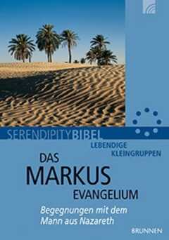 Serendipity Bibel: Das Markusevangelium