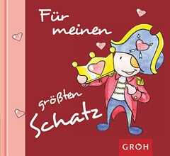 Für meinen größten Schatz