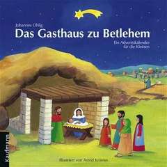 Johannes Ohlig - Das Gasthaus zu Betlehem Das Gasthaus zu Betlehem
