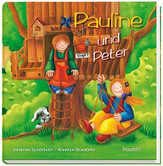 Johannes Schönhuth - Annette Boxdörfer - Pauline und Peter Pauline und Peter