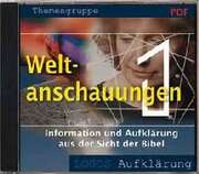 Weltanschauungen 1 Weltanschauungen 1