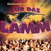 Glaubenszentrum Bad Gandersheim - Für das Lamm Für das Lamm