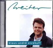 Klaus-André Eickhoff - Klaus-André Eickhoff - Weiter Weiter