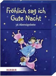 Eva Czerwenka - Fröhlich sag ich Gute Nacht Fröhlich sag ich Gute Nacht