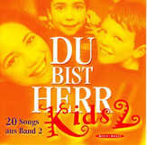 CD: Du bist Herr for Kids 2