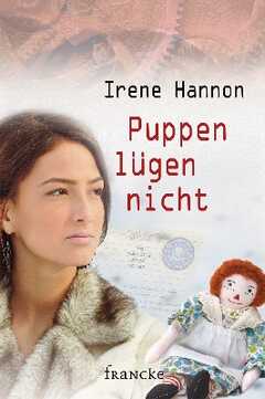 Irene Hannon - Puppen lügen nicht Puppen lügen nicht