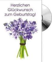CD-Card: Herzliche Glückwunsch zum Geburtstag ( Strauß ) CD-Card: Herzliche Glückwunsch zum Geburtstag ( Strauß )