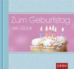 Franziska Siegel - Zum Geburtstag viel Glück Zum Geburtstag viel Glück
