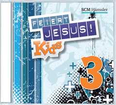 CD: Feiert Jesus! Kids 3