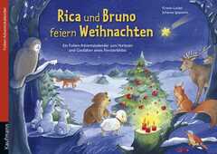 Rica und Bruno feiern Weihnachten - Adventskalender