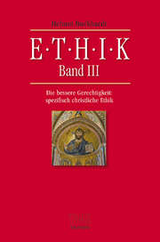 Helmut Burkhardt - Ethik Band III Ethik Band III