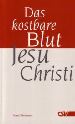 Das kostbare Blut Christi