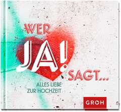 Wer JA! sagt Wer JA! sagt