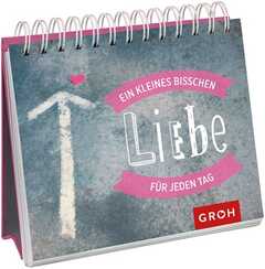 Ein kleines bisschen Liebe für jeden Tag - Aufstellbuch