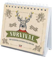 Uwe Heimowski - Survival - Der Männer-Advents-Kalender Survival - Der Männer-Advents-Kalender