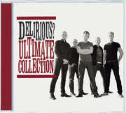 Delirious? - Delirious? Ultimate Collection Delirious? Ultimate Collection